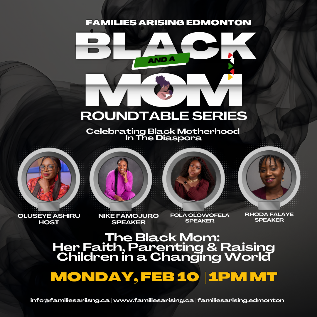 Black & A Mom: Session 2 – Faith, Parenting & Raising Children in a Changing World